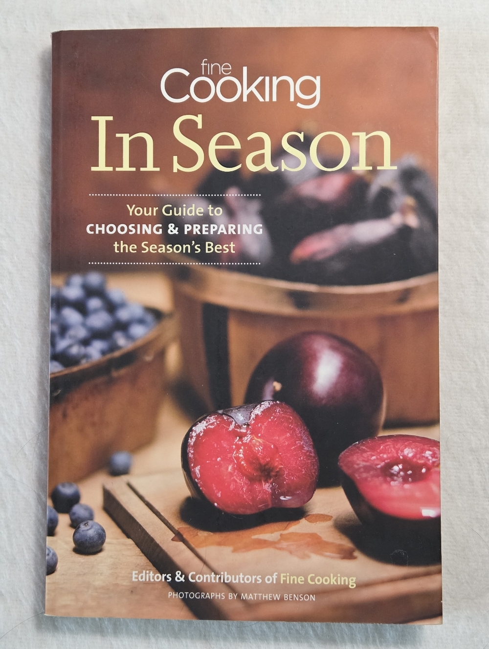 📘Fine Cooking In Season: Your Guide to Choosing and Preparing the Season's Best